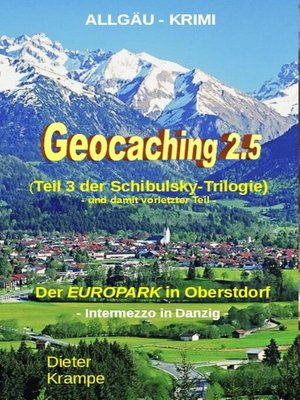 cover image of GEOCACHING 2.5--Der neue EUROPARK in Oberstdorf